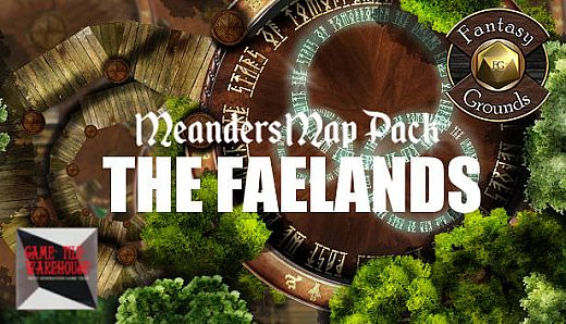 Fantasy Grounds - Meanders Map Pack: The Faelands (Map Pack)