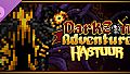Darkzan Adventure Hastuur