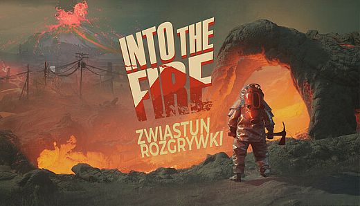 Into the Fire