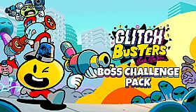 Glitch Busters: Boss Challenge Pack