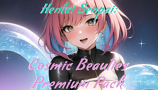 Hentai Senpai: Cosmic Beauties - Premium Pack