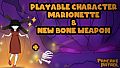 Pancake Patrol Playable Character - Marionette & New Bone Weapon