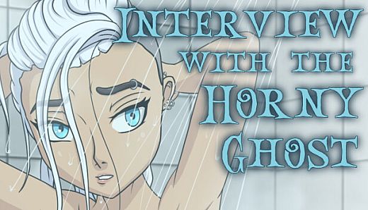 Interview with the Horny Ghost
