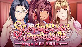 St. Yariman's Former Sluts ~Mega MILF Edition~