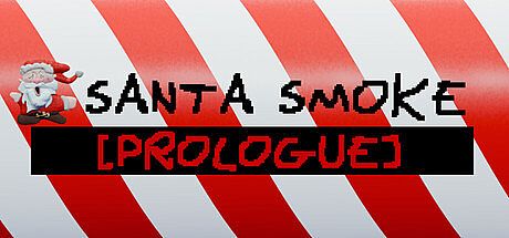 Santa Smoke: Prologue Game