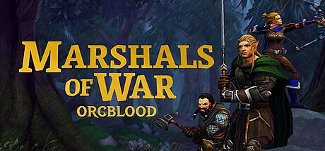 Marshals of War: Orcblood Game