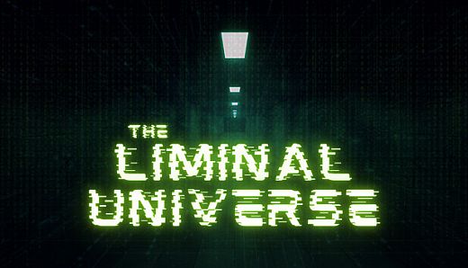 Liminal Universe