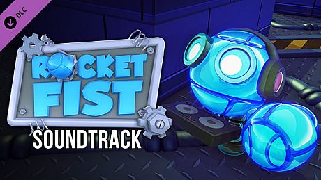 Rocket Fist - Soundtrack DLC