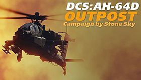 DCS: AH-64D Outpost Campaign by Stone Sky