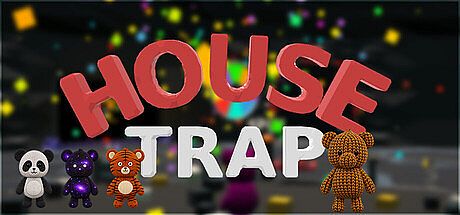 House Trap