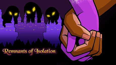 Remnants Of Isolation Game