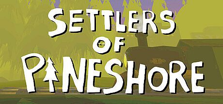 Settlers of Pineshore Game