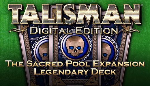 Talisman - The Sacred Pool Expansion: Legendary Deck