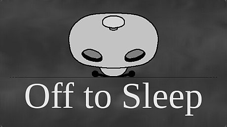 Off to Sleep Game