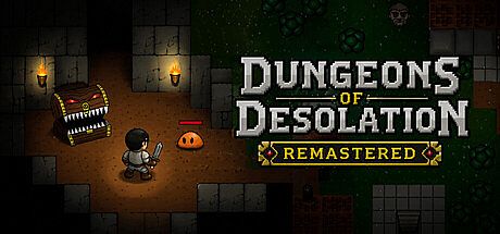Dungeons of Desolation Remastered Game