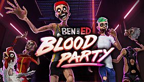 Ben and Ed - Blood Party