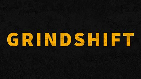 GRINDSHIFT Game