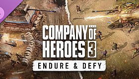 Company of Heroes 3: Endure & Defy