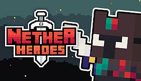 NETHER HEROES