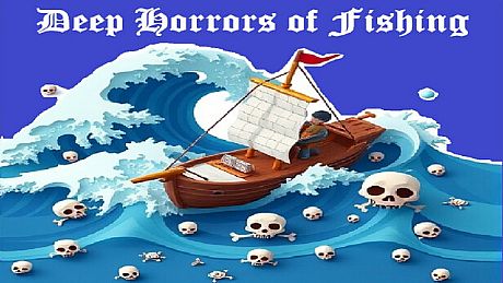 Deep Horrors of Fishing Game