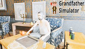 Grandfather Simulator