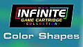 Infinite Game Cartridge Collection - Color Shapes