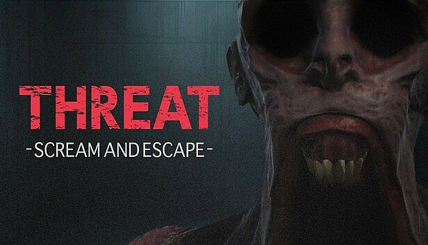 Buy THREAT -SCREAM AND ESCAPE-