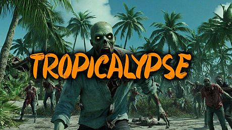 Tropicalypse Game