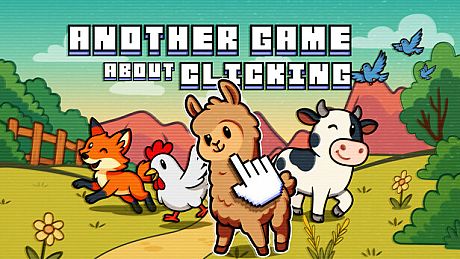 Another Game About Clicking Game