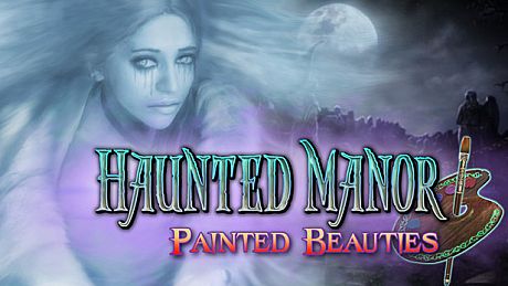 Haunted Manor: Painted Beauties Collector's Edition Game