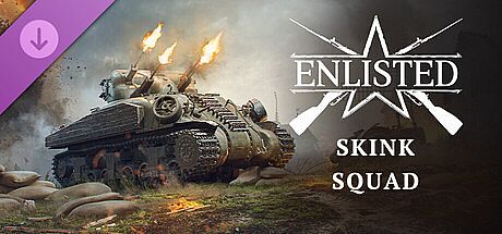 Enlisted - Skink Squad