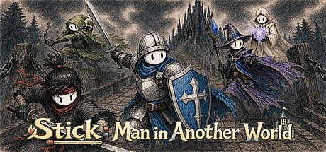 Stick: Man in Another World Game