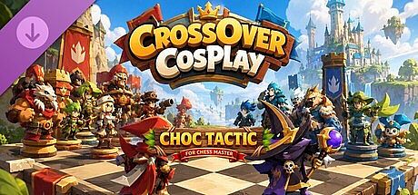 Choc Tactic for Chess Master - CrossOver CosPlay DLC