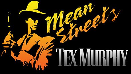 Tex Murphy: Mean Streets Game