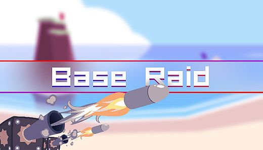 Base Raid
