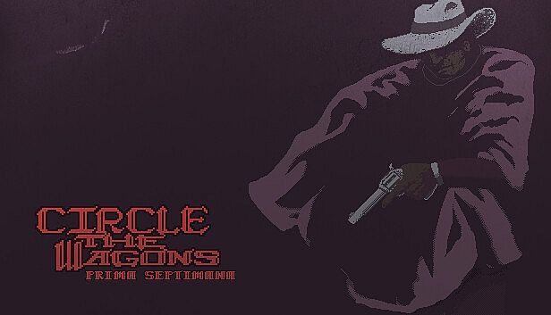 Buy Circle the Wagons: Prima Septimana