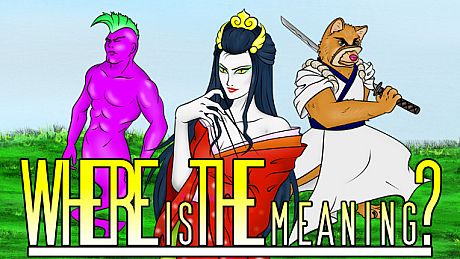 Where is the meaning? Game