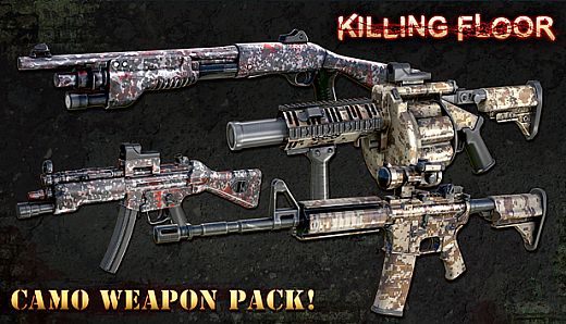 Killing Floor - Camo Weapon Pack