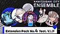KAMITSUBAKI CITY ENSEMBLE - Extension Pack No.4  feat. V.I.P