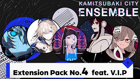KAMITSUBAKI CITY ENSEMBLE - Extension Pack No.4  feat. V.I.P DLC