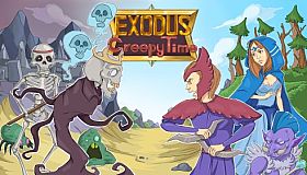 Exodus : Creepy Time