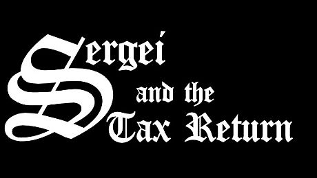 Sergei and the Tax Return Game