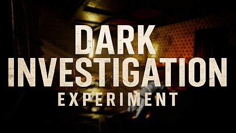 Dark Investigation : Experiment Game