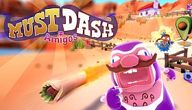 Must Dash Amigos