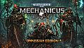 Warhammer 40,000: Mechanicus OMNISSIAH EDITION