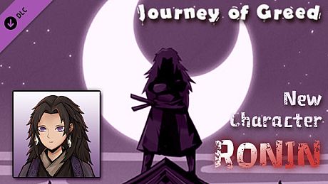 Journey of Greed - Ronin Character Pack DLC