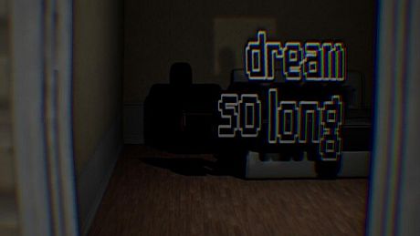 Dream So Long Game