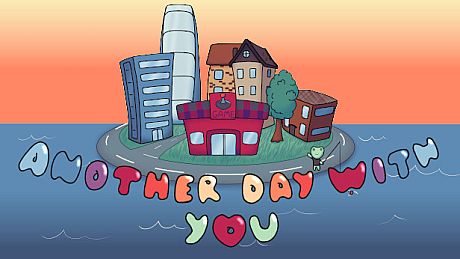 Another Day with You Game