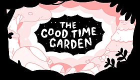 The Good Time Garden