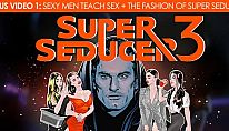 Acheter Super Seducer 3 - Bonus Video 1: Sexy Men Teach Sex + The Fashion of Super Seducer PC